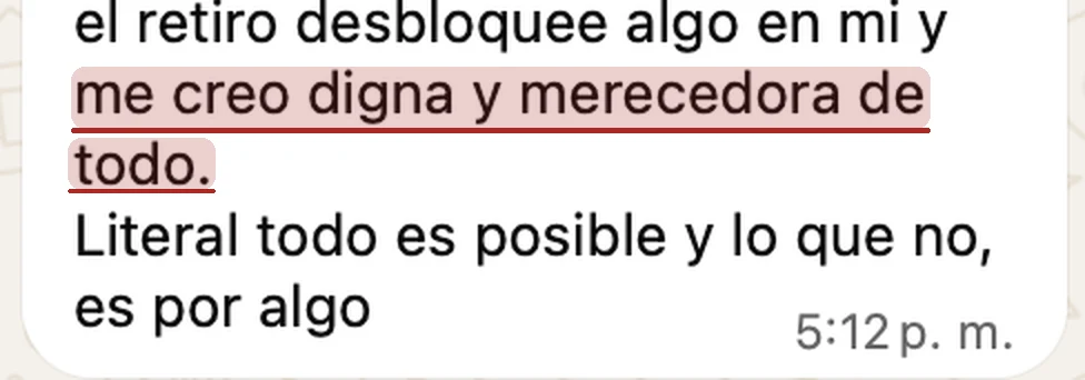 Mensaje de una participante: me creo digna y merecedora de todo